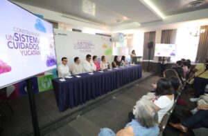 El Gobierno de Yucatán avanza en la creación de un sistema de cuidados justo e igualitario